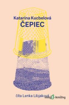 Čepiec - Katarína Kucbelová