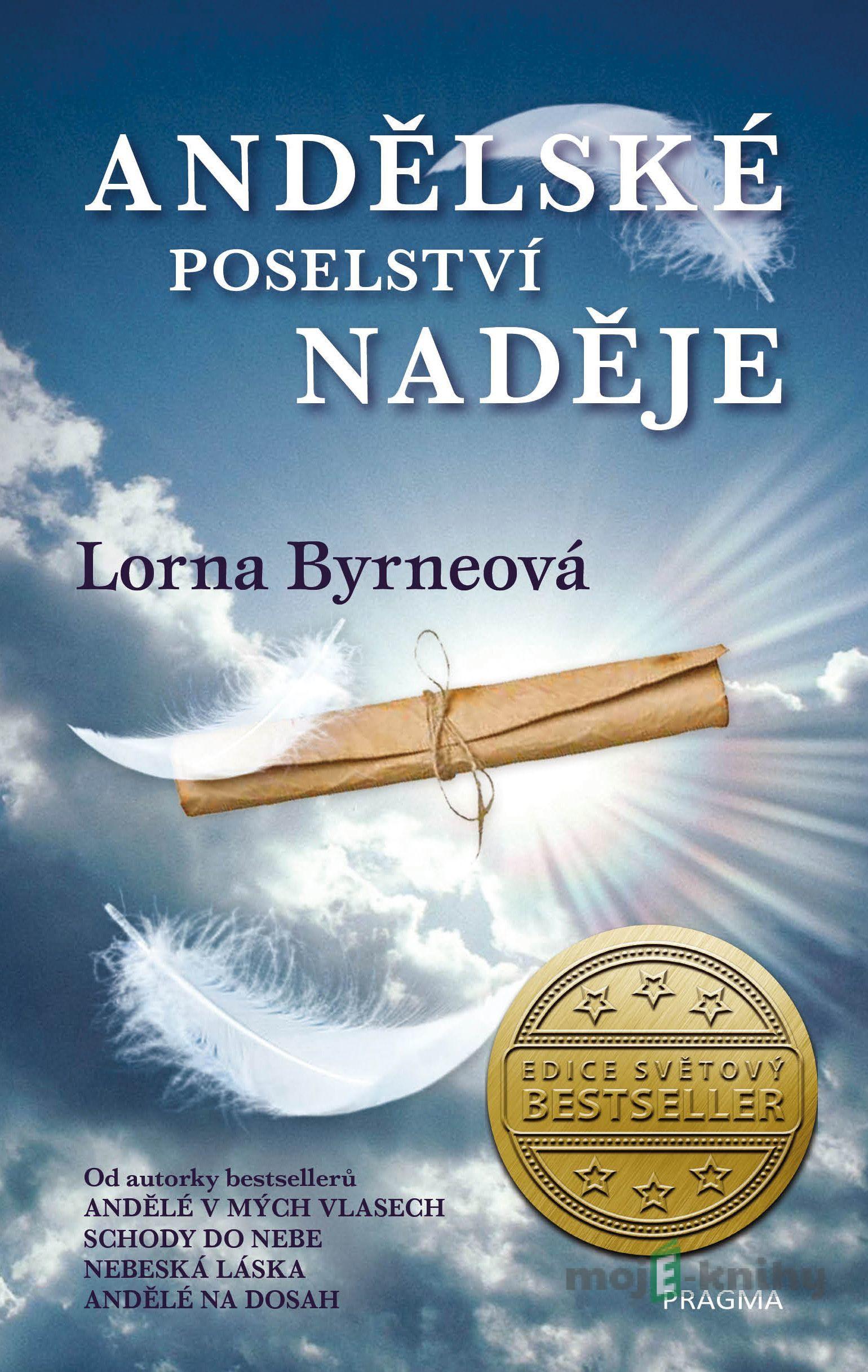 Andělské poselství naděje - Lorna Byrne Andělské poselství naděje - Lorna Byrne