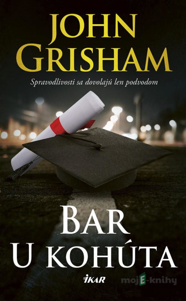 Bar U kohúta - John Grisham