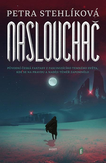 Naslouchač - Petra Stehlíková Naslouchač - Petra Stehlíková