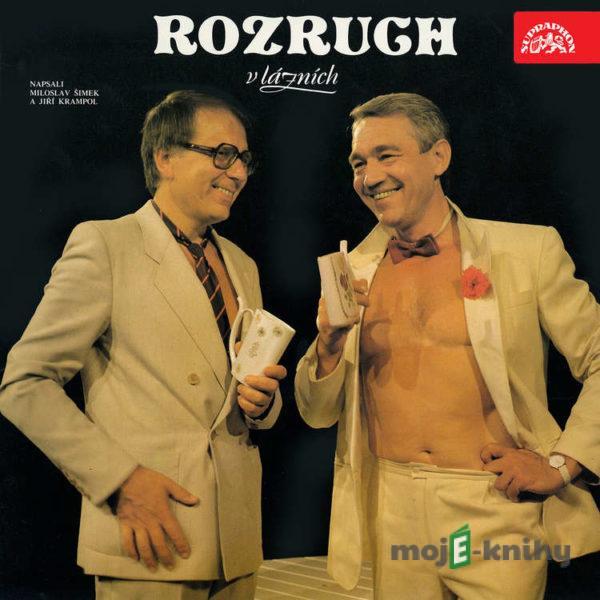 Rozruch v lázních - Miloslav Šimek,Jiří Krampol