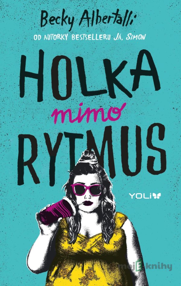 Holka mimo rytmus - Becky Albertalli