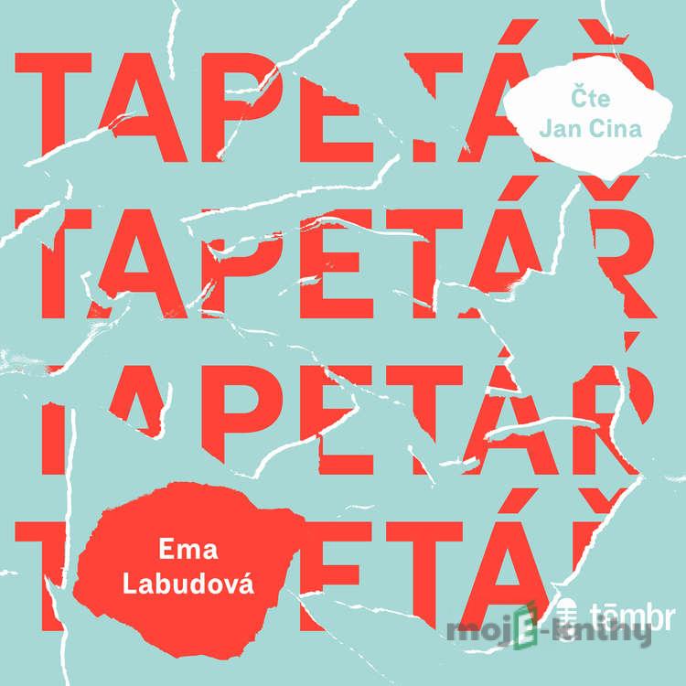 Tapetář - Ema Labudová Tapetář - Ema Labudová