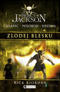 Percy Jackson – Zlodej blesku - Rick Riordan