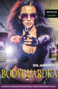 Bodyguardka - Vita Jamborová