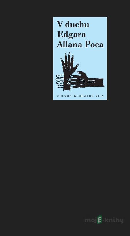 V duchu Edgara Allana Poea - Krzysztof Bortnik, Libor Martinek, Radana Přenosilová (ilustrácie) V duchu Edgara Allana Poea - Krzysztof Bortnik, Libor Martinek, Radana Přenosilová (ilustrácie)