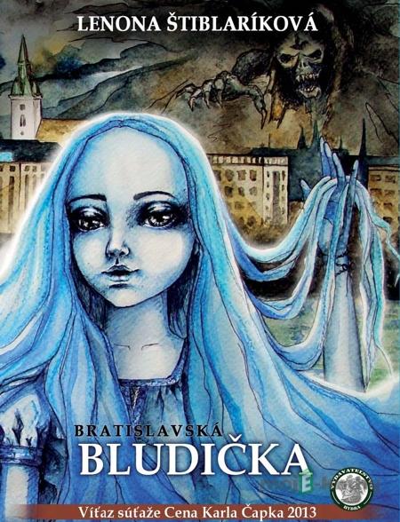 Bratislavská bludička - Lenona Štiblaríková, Tereza Matoušková Bratislavská bludička - Lenona Štiblaríková, Tereza Matoušková