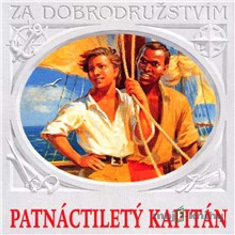 Patnáctiletý kapitán - Jules Verne Patnáctiletý kapitán - Jules Verne