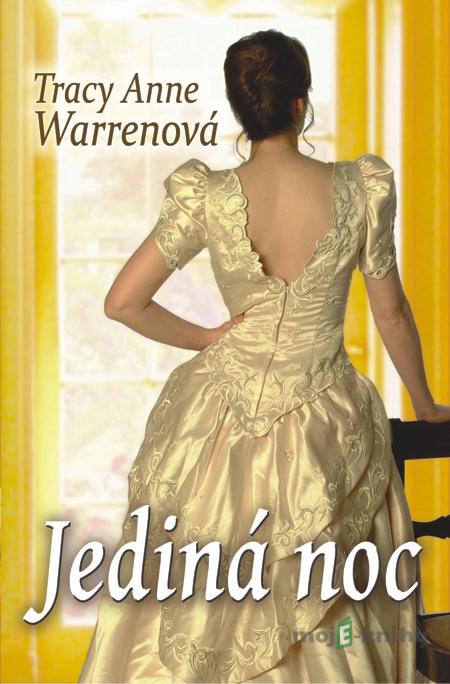 Jediná noc - Tracy Anne Warrenová Jediná noc - Tracy Anne Warrenová