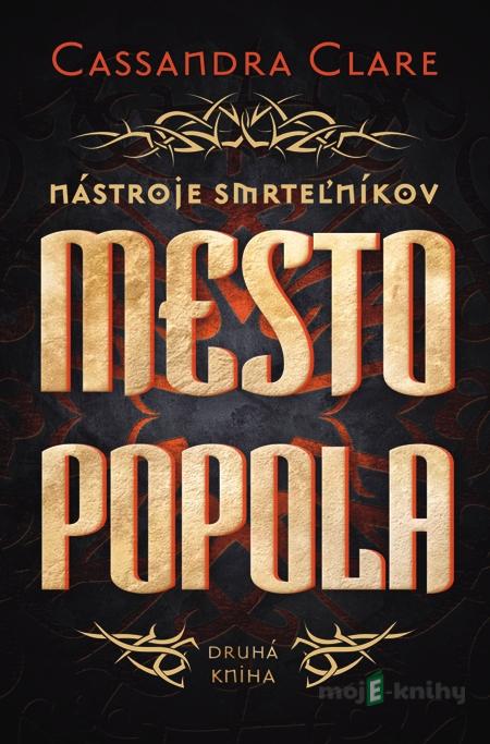 Mesto popola - Cassandra Clare Mesto popola - Cassandra Clare