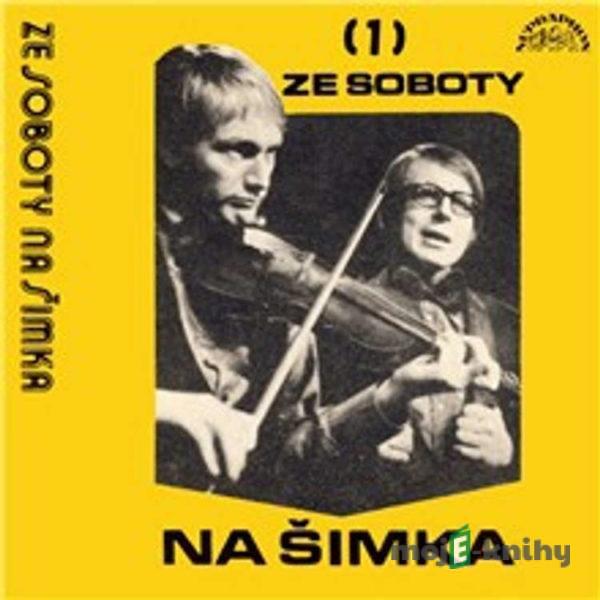 Ze Soboty na Šimka (1) - Miloslav Šimek,Luděk Sobota,Peter Topoľský,Katka Karovičová, Lidová americká