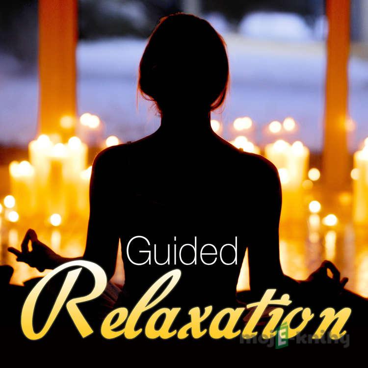 Guided Relaxation (EN) - Randy Charach Guided Relaxation (EN) - Randy Charach