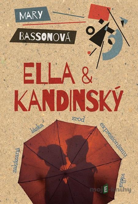 Ella & Kandinský - Mary Basson Ella & Kandinský - Mary Basson
