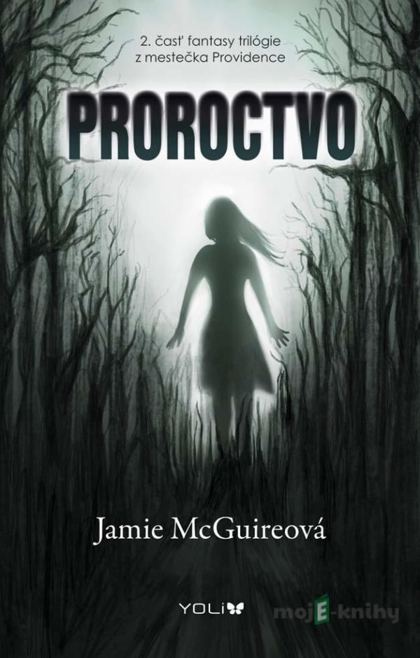 Proroctvo - Jamie McGuire