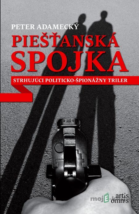 Piešťanská spojka - Peter Adamecký Piešťanská spojka - Peter Adamecký