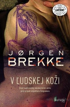 V ľudskej koži - Jørgen Brekke
