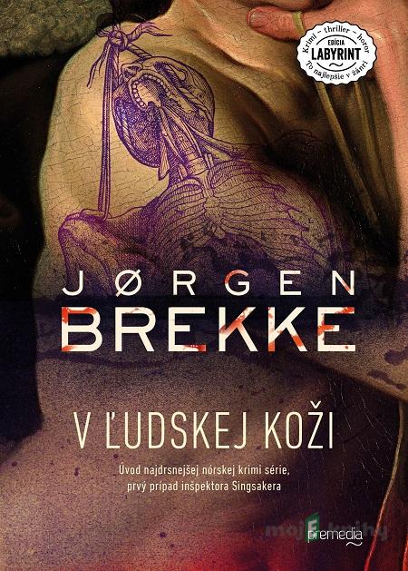 V ľudskej koži - Jørgen Brekke V ľudskej koži - Jørgen Brekke