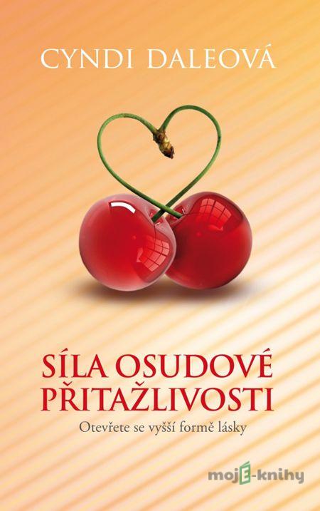 Síla osudové přitažlivosti - Cindy Dale Síla osudové přitažlivosti - Cindy Dale