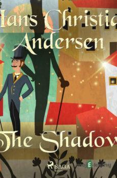The Shadow (EN) - Hans Christian Andersen