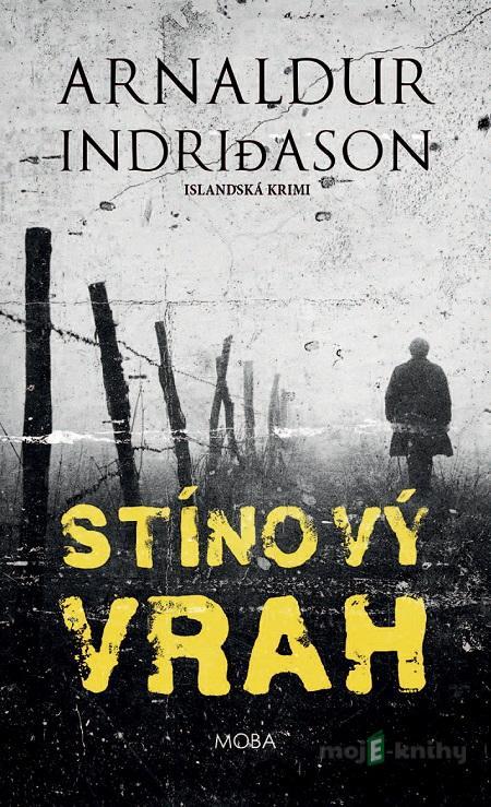 Stínový vrah - Arnaldur Indridason Stínový vrah - Arnaldur Indridason
