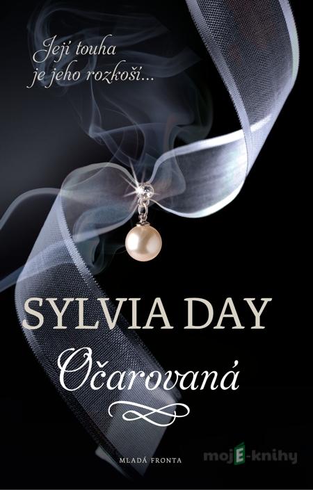 Očarovaná - Sylvia Day Očarovaná - Sylvia Day