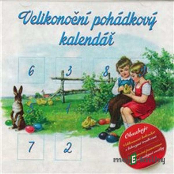 Velikonoční pohádkový kalendář - Lucie Gromusová,René Nekuda,Veronika Dziaková,Iva Peláková