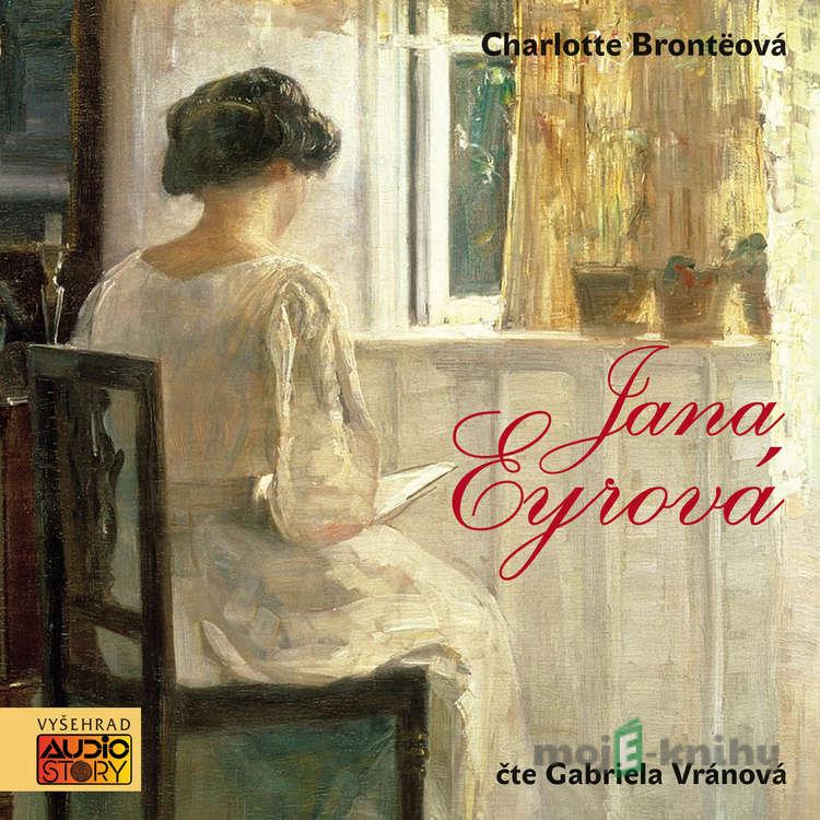 Jana Eyrová - Charlotte Brontëová Jana Eyrová - Charlotte Brontëová