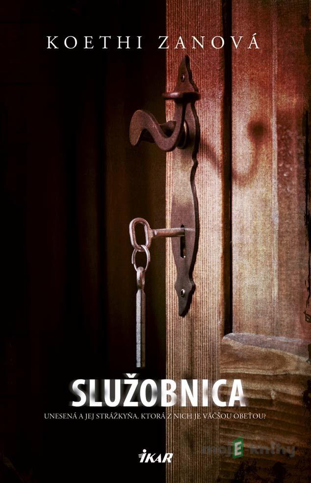 Služobnica - Koethi Zan Služobnica - Koethi Zan