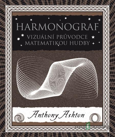 Harmonograf - Anthony Ashton Harmonograf - Anthony Ashton