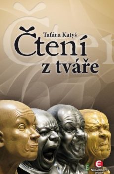 Čtení z tváře - Taťána Katyš