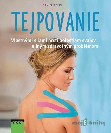 Tejpovanie - Daniel Weiss Tejpovanie - Daniel Weiss
