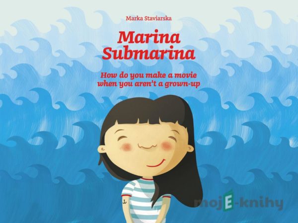 Marina Submarina - Marka Staviarska