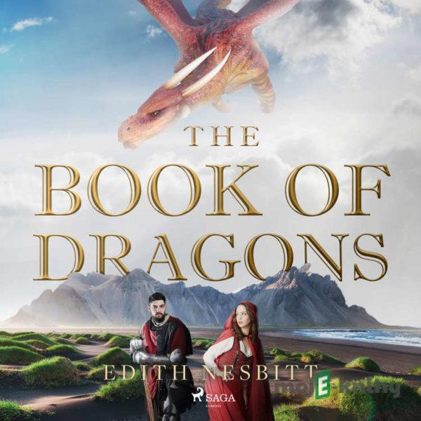 The Book of Dragons (EN) - Edith Nesbit