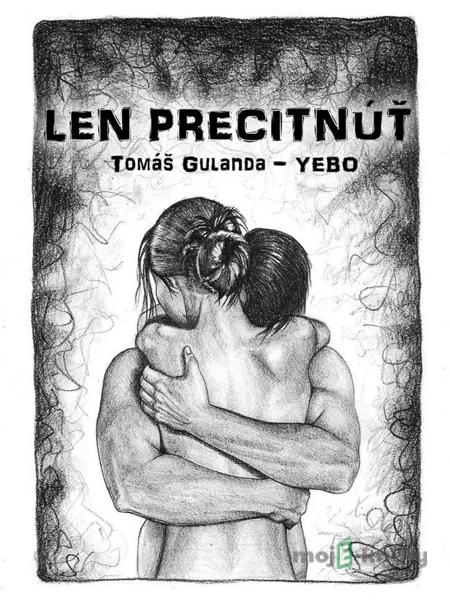 Len precitnúť - Tomáš Gulanda Len precitnúť - Tomáš Gulanda