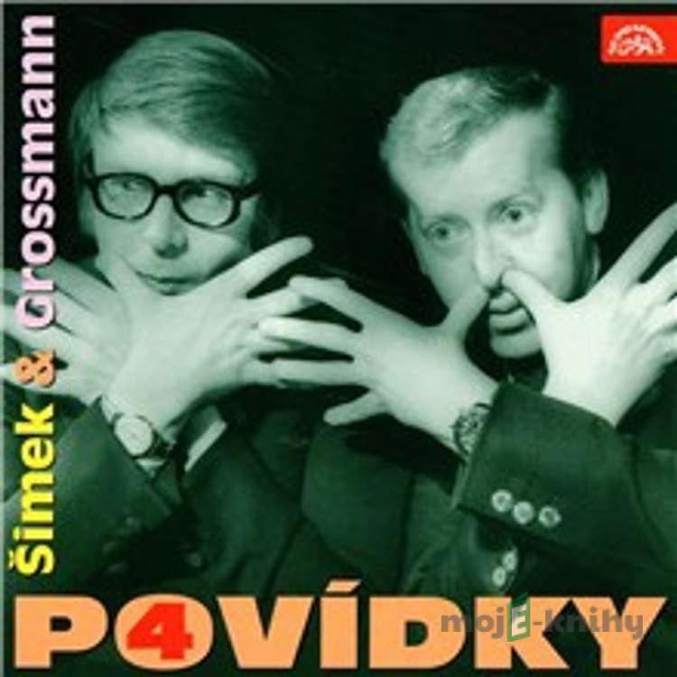 Povídky Šimka a Grossmanna 4 - Miloslav Šimek,Jiří Grossmann Povídky Šimka a Grossmanna 4 - Miloslav Šimek,Jiří Grossmann