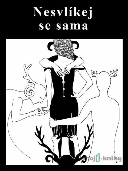 Nesvlíkej se sama - Richard Skolek Nesvlíkej se sama - Richard Skolek