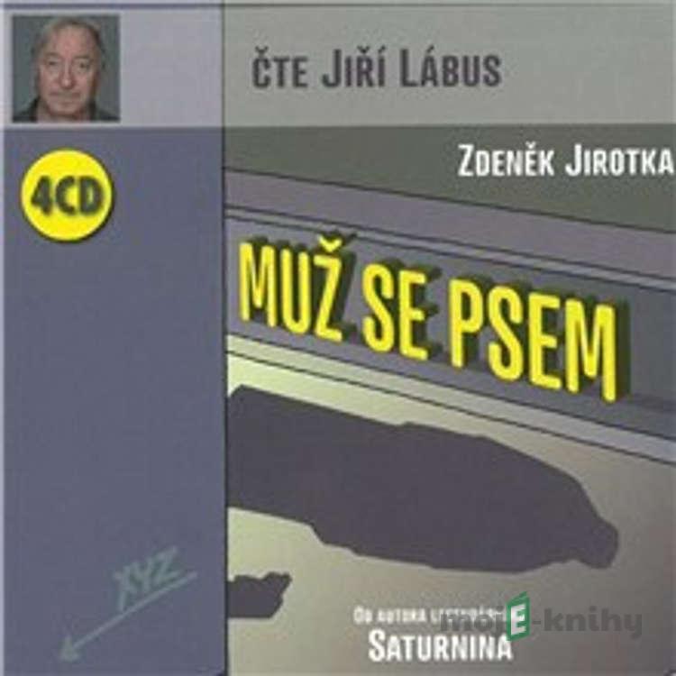 Muž se psem - Zdeněk Jirotka Muž se psem - Zdeněk Jirotka