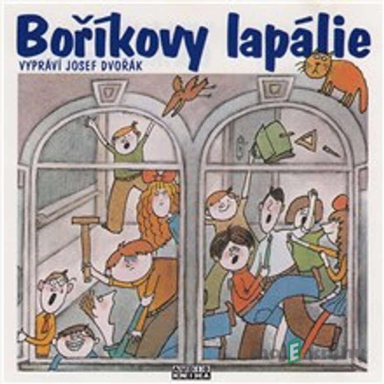 Boříkovy lapálie - Vojtěch Steklač Boříkovy lapálie - Vojtěch Steklač