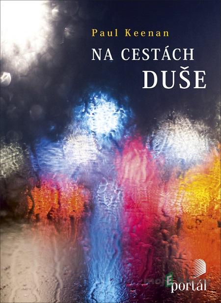 Na cestách duše - Paul Keenan Na cestách duše - Paul Keenan