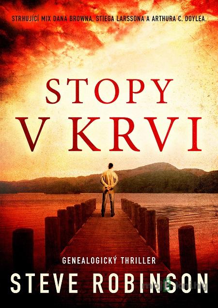 Stopy v krvi - Steve Robinson Stopy v krvi - Steve Robinson