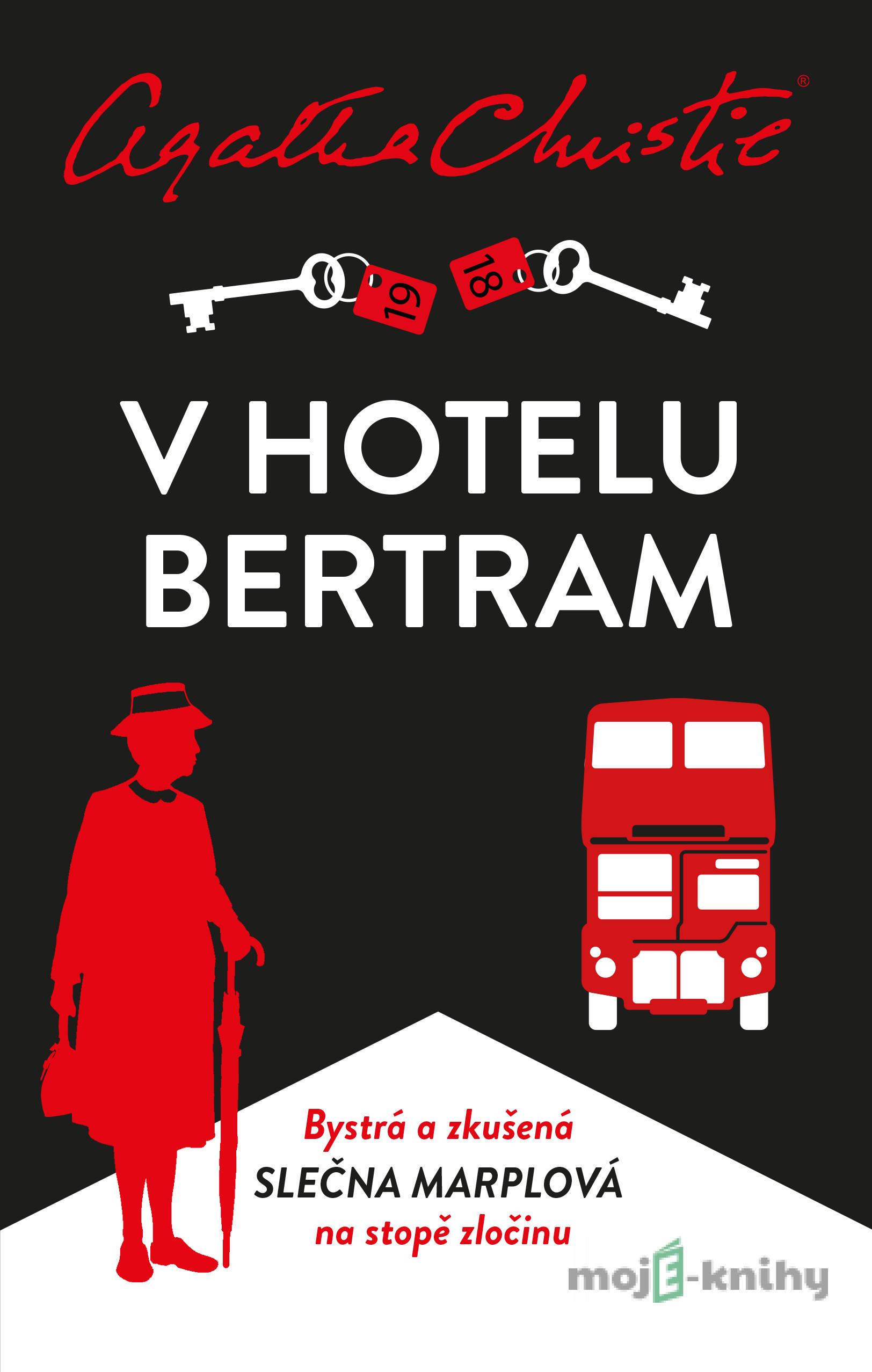 Marplová: V hotelu Bertram - Agatha Christie Marplová: V hotelu Bertram - Agatha Christie