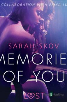 Memories of You - Sexy erotica (EN) - Sarah Skov