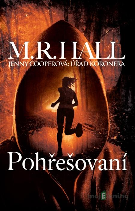 Pohřešovaní - M. R. Hall Pohřešovaní - M. R. Hall