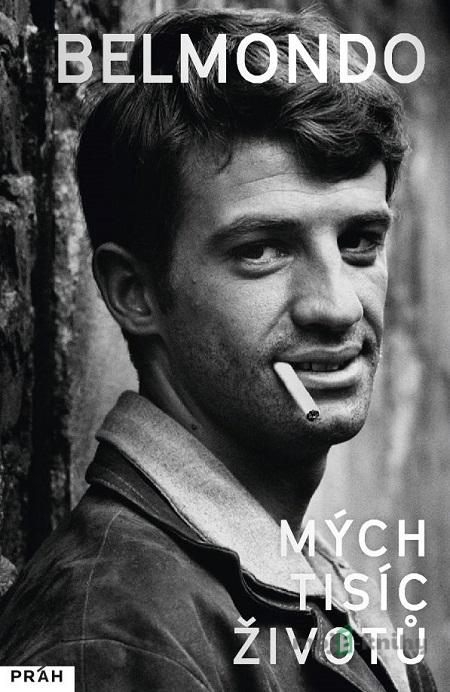 Mých tisíc životů - Jean Paul Belmondo Mých tisíc životů - Jean Paul Belmondo
