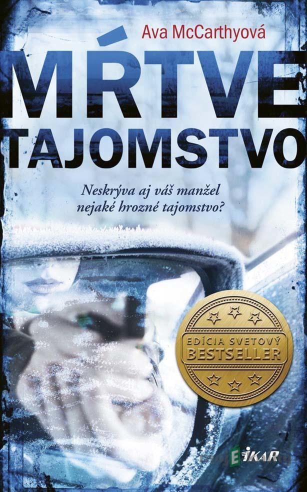 Mŕtve tajomstvo - Ava McCarthy Mŕtve tajomstvo - Ava McCarthy