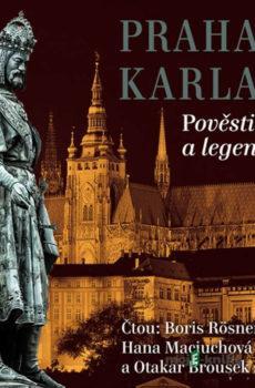 Královská Praha - Praha v pověstech, mýtech a legendách - Alois Jirásek,Eduard Petiška,Julius Košnář,Václav Cibula