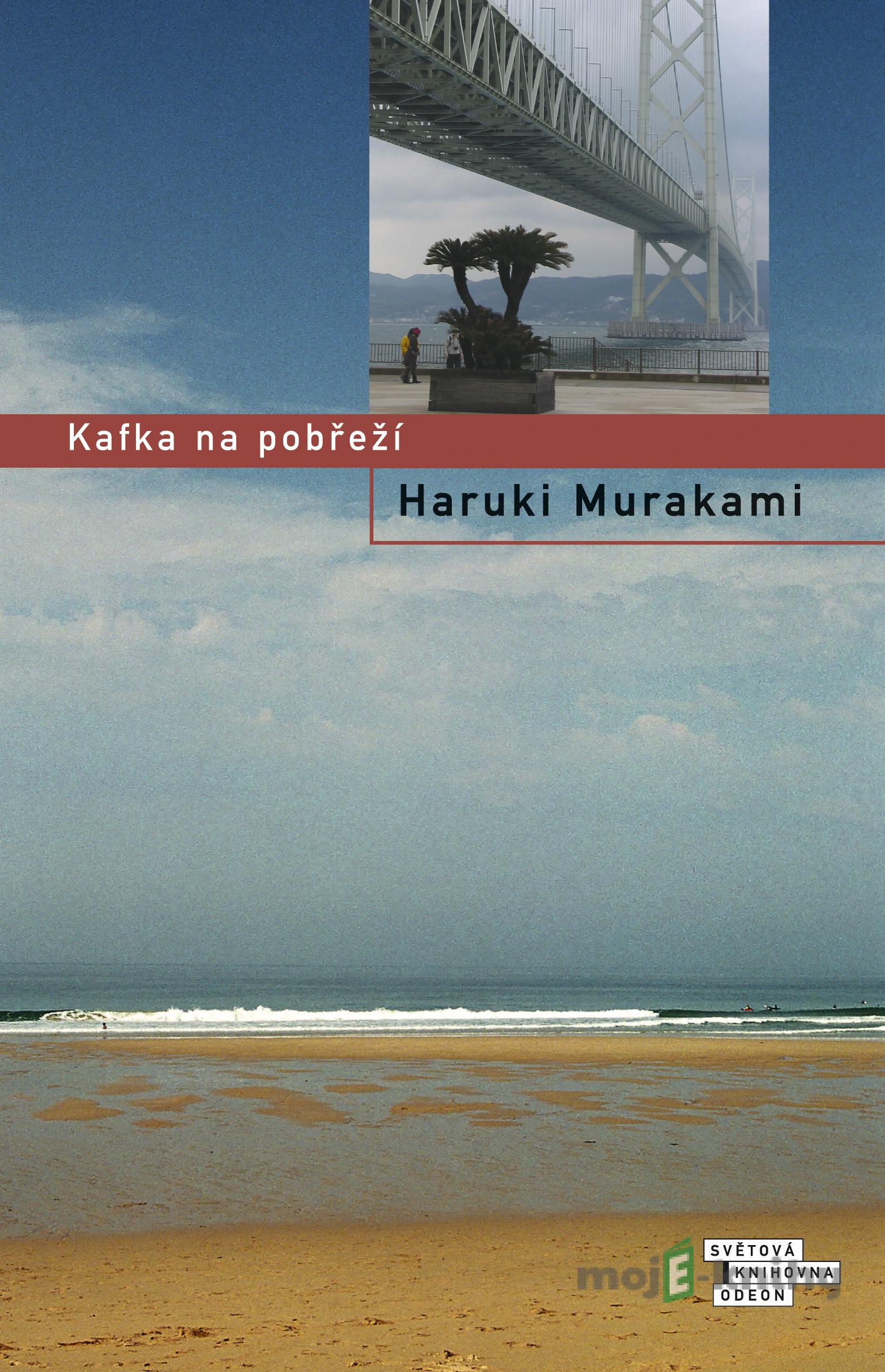 Kafka na pobřeží - Haruki Murakami Kafka na pobřeží - Haruki Murakami