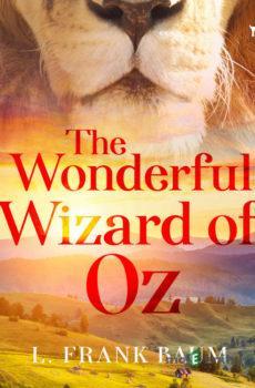 The Wonderful Wizard of Oz (EN) - L. Frank Baum