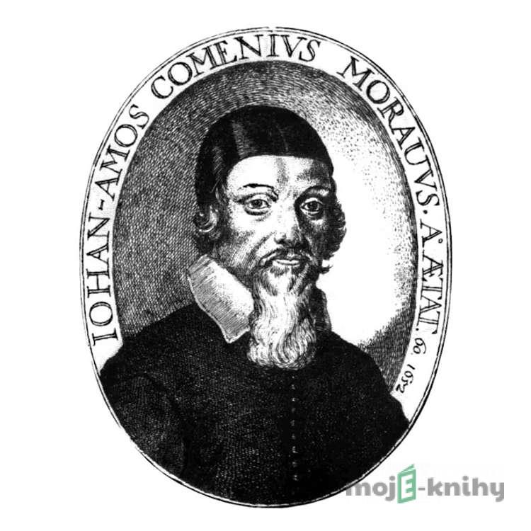 Vivat Comenius - Jan Ámos Komenský Vivat Comenius - Jan Ámos Komenský