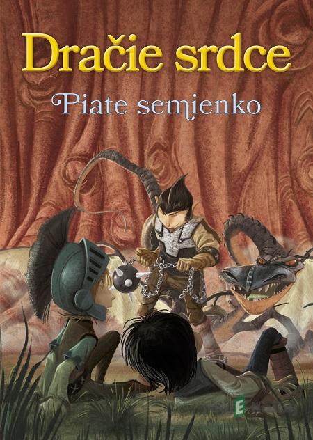 Dračie srdce 6 - Piate semienko - Ana Galán Dračie srdce 6 - Piate semienko - Ana Galán